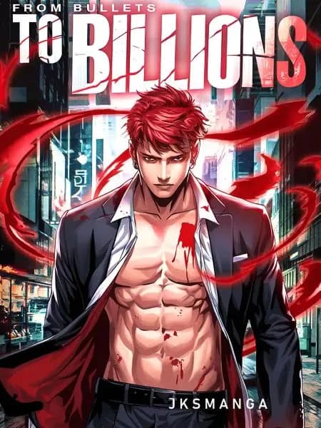 From Bullets To Billions