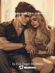 Urban Immortal Doctor Master