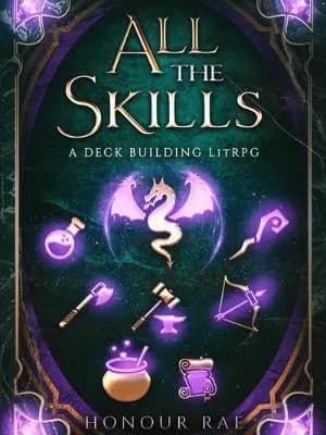 All The Skills - A Deckbuilding LitRPG