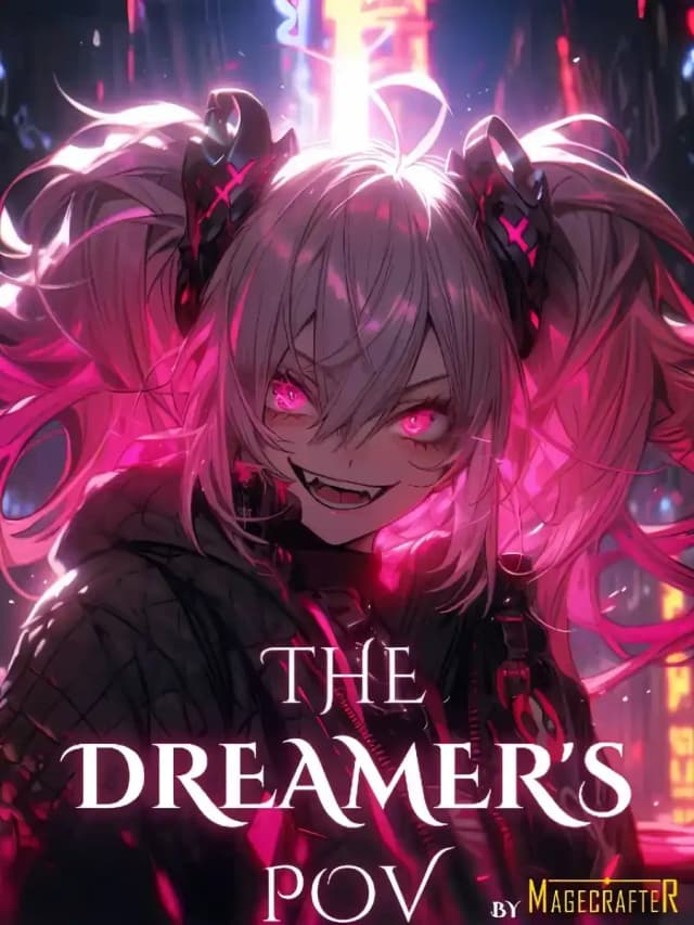 The Dreamer's POV